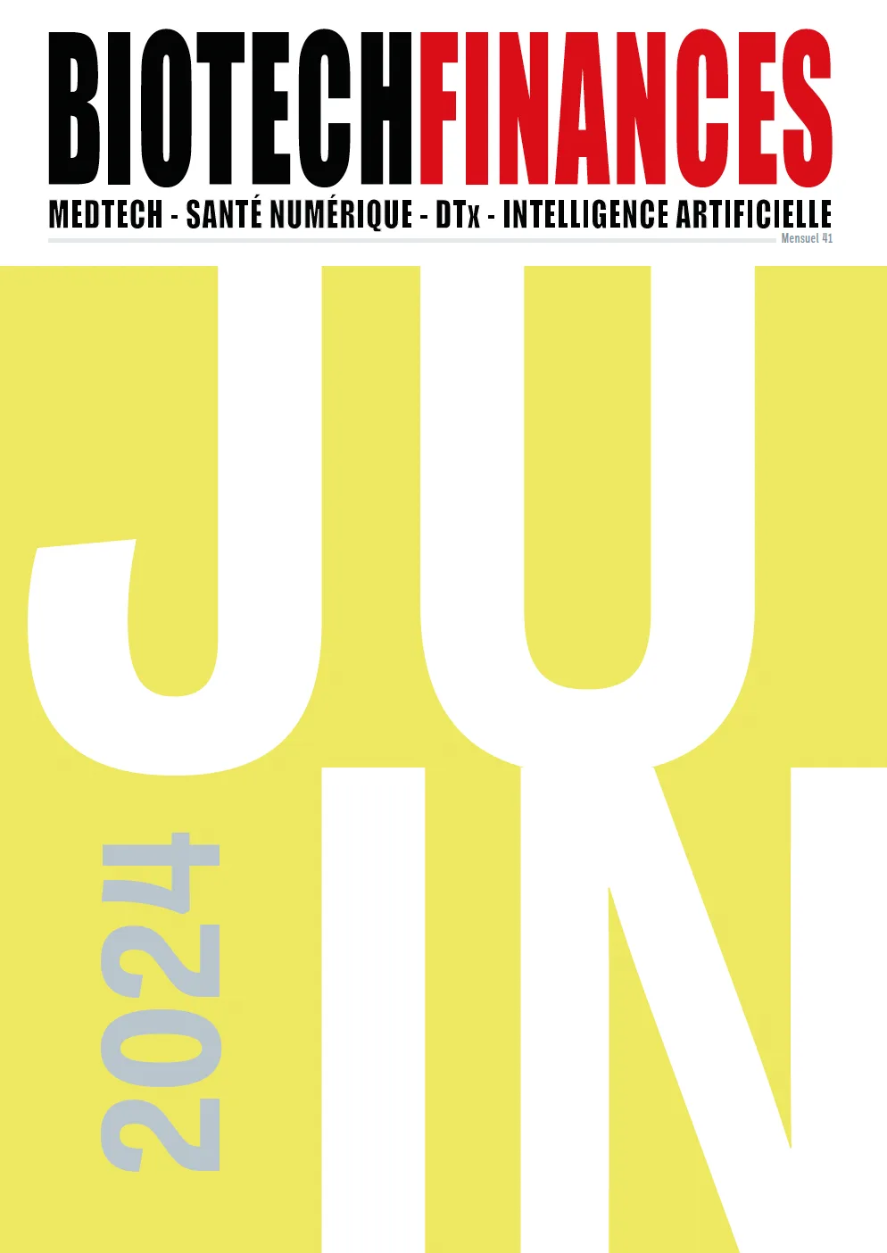 Le magazine de Juin 2024